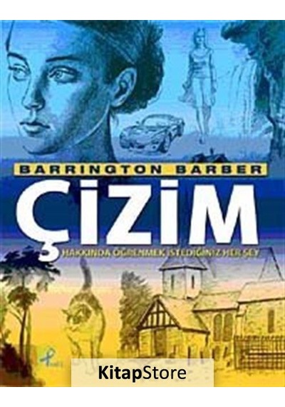 Çizim Hakkında Öğrenmek Istediğiniz Her Şey - Barrington Barber N11.936