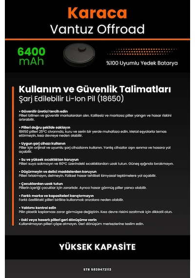 Karaca Vantuz Offroad 6400mah Robot Süpürge Bataryası