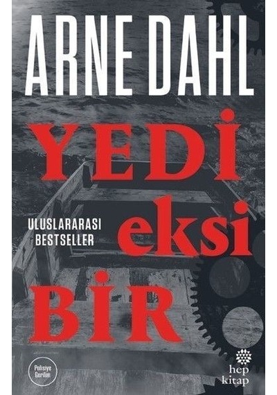 Yedi Eksi Bir - Arne Dahl - Hep Kitap
