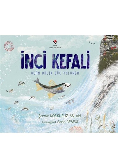 İnci Kefali / Şermin Korkusuz Aslan