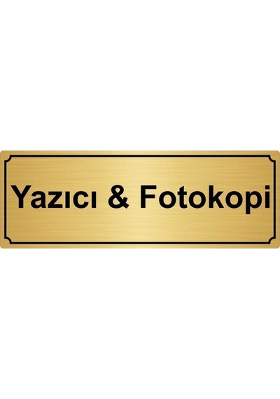 Yazıcı & Fotokopi Yönlendirme Levhası 10cmx20cm