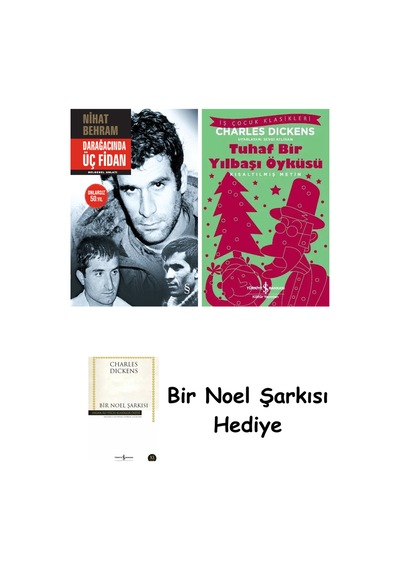 Darağacında Üç Fidan Ciltli + Tuhaf Bir Yılbaşı Öyküsü + Bir Noel Şarkısı