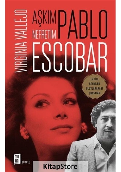 Kitapstore- Aşkım Pablo Nefretim Escobar / Virginia Vallejo