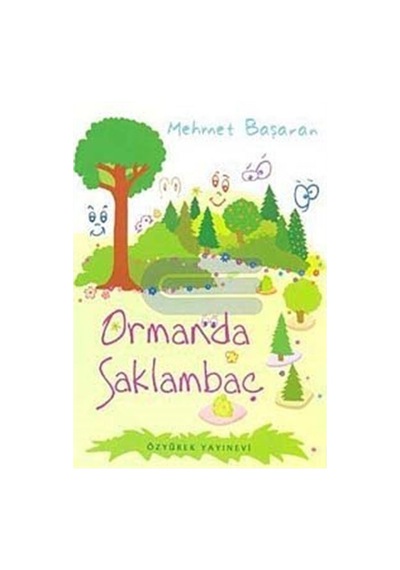 Ormanda Saklambaç / Mehmet Başaran