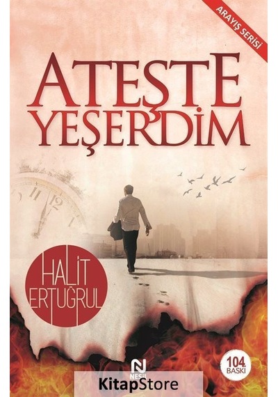Ateşte Yeşerdim / Halit Ertuğrul