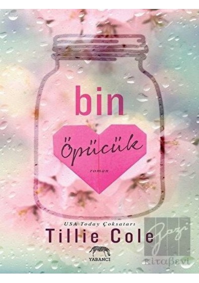 Bin Öpücük - Tillie Cole - Yabancı