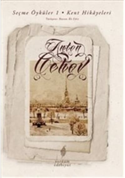 Seçme Öyküler 1. Cilt-Kent Hikayeleri - Anton Pavloviç Çehov - Yordam Edebiyat
