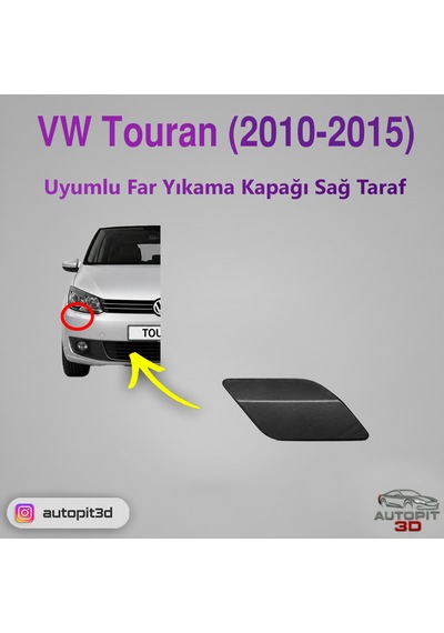 Vw Touran 2010-2015 Uyumlu Sağ Far Yıkama Kapağı