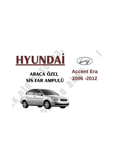 Hyundai Accent Era 2006-2012 Araca Özel Sis Ampulü H27