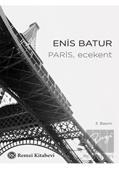 Paris Ecekent - Enis Batur - Remzi Kitabevi