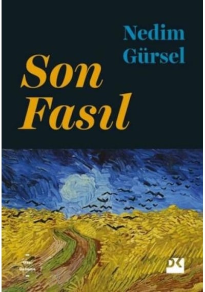 Son Fasıl - Nedim Gürsel - Doğan Kitap