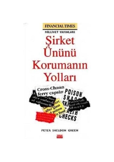 Şirket Ününü Korumanın Yolları - Peter Sheldon Gree