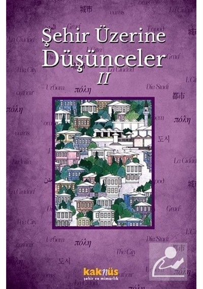 Şehir Üzerine Düşünceler 2