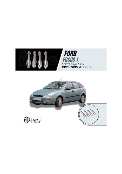 Ford Focus 1 Krom Kapı Kolu 4 Kapı 1998-2005 P.Çelik Çift Del .