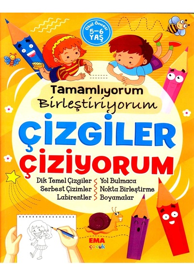 Tamamlıyorum Birleştiriyorum Çizgiler Çiziyorum Okul Öncesi Kitap