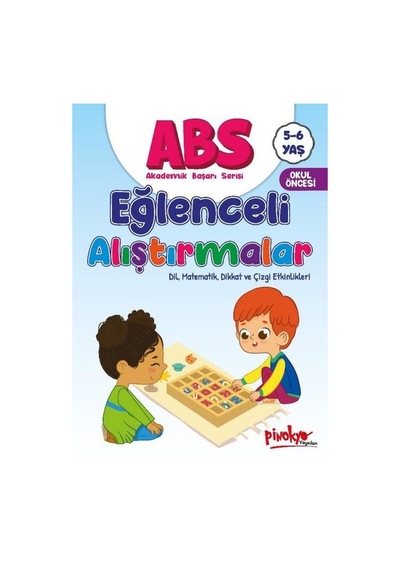 ABS Eğlenceli Alıştırmalar - Dil Matematik Dikkat ve Çizgi Etkinlikleri 5 - 6 Yaş - Buçe Dayı - Pinokyo