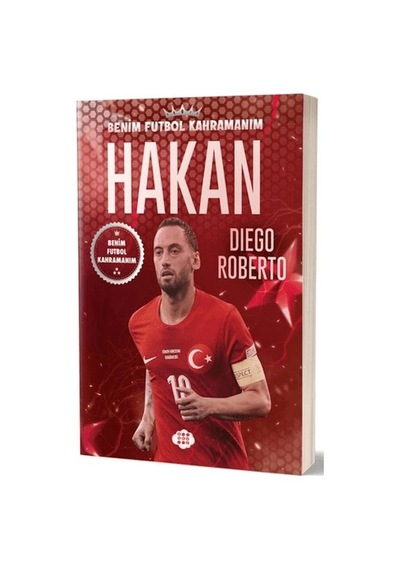 Hakan Çalhanoğlu - Benim Futbol Kahramanım