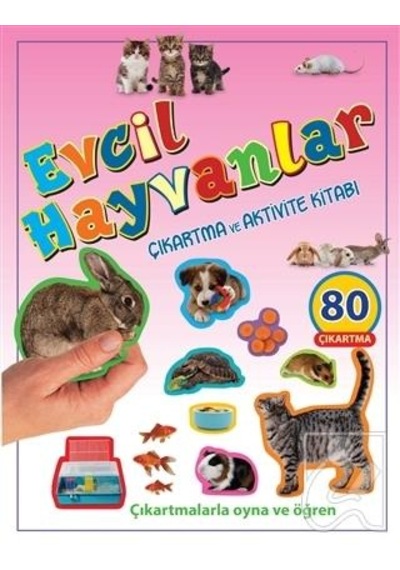 Evcil Hayvanlar Çıkartma ve Aktivite Kitabı