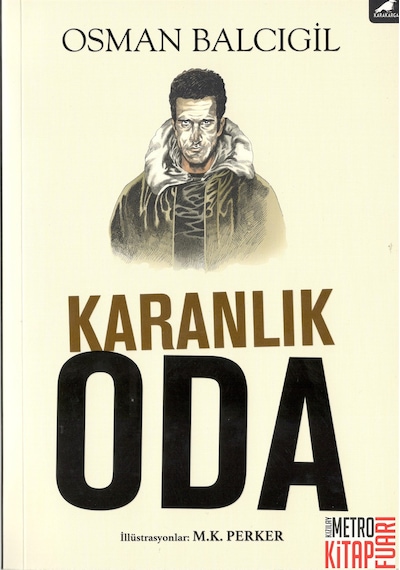 Karanlık Oda - Osman Balcıgil - Karakarga