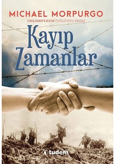 Kayıp Zamanlar Mıchael Morpurgo Tudem Yay