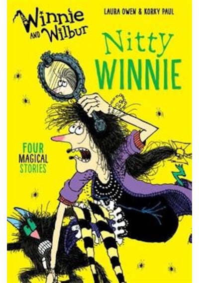 Winnie and Wilbur: Nitty Winnie - Laura Owen - OUP