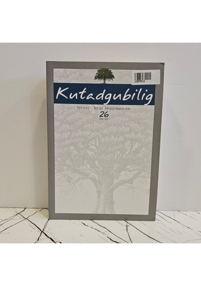 Kutadgubilig Felsefe-bilim Araştırmaları Dergisi Sayı:26 Ekim 2014
