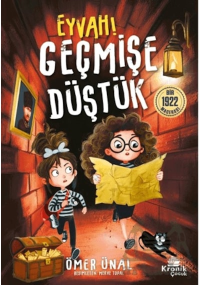 Eyvah Geçmişe Düştük Kronik Çocuk