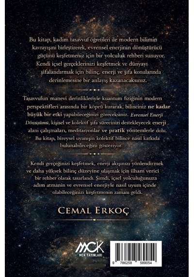 Evrensel Enerji Dönüşümü - Bilinç, Enerji Ve Şifanın Sentez Yo...