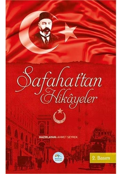 Safahat'tan Hikayeler- Mavi Çatı Yayınları
