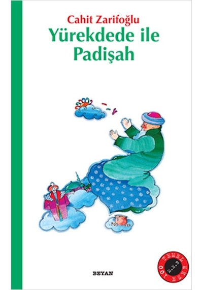 Yürekdede ile Padişah - Cahit Zarifoğlu - Beyan Yayınları