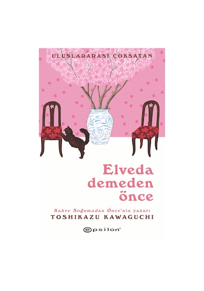 Elveda Demeden Önce Toshıkazu Kavaguchı Epsilon
