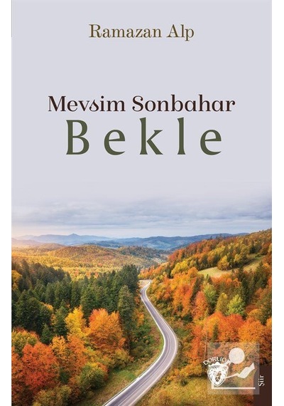 Mevsim Sonbahar - Bekle - Ramazan Alp - Dorlion Yayınevi
