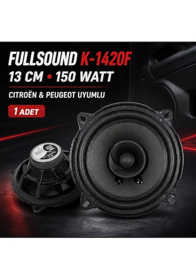 Fullsound K-1420f 13 Cm 150 Watt Araç Kapı Hoparlörü Siyah Renk İle Dinamik Ses Deneyimi Tip Citroen Peugeot Uyumlu