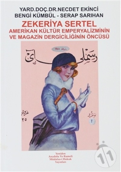 Amerikan Kültür Emperyalizminin ve Magazin Dergiciliğinin Öncüsü