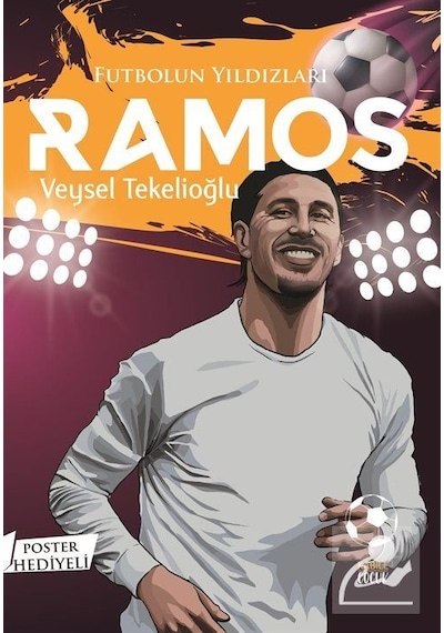 Futbolun Yıldızları Ramos / Veysel Tekelioğlu