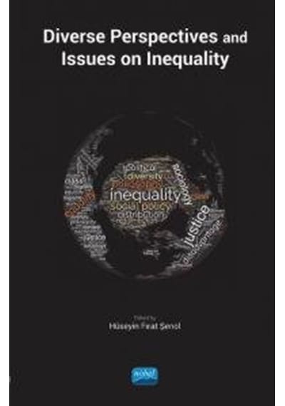 Diverse Perspectives and Issues on Inequality- Nobel Akademik Yayıncılık