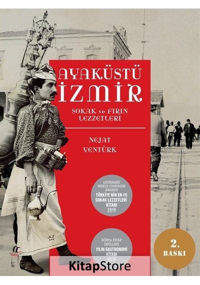 Ayaküstü Izmir / Nejat Yentürk