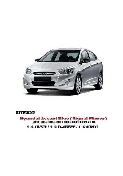 Hyundai Accent Blue 2011-2018 Sinyalli Yarasa / Batman Ayna Kapağı