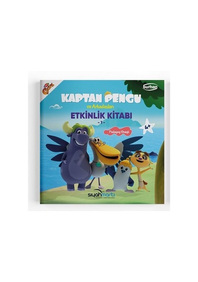Kaptan Pengu ve Arkadaşları - Etkinlik Arkadaşları 4+ Yaş - Reyha Cerit Bala - Burhan Yayıncılık