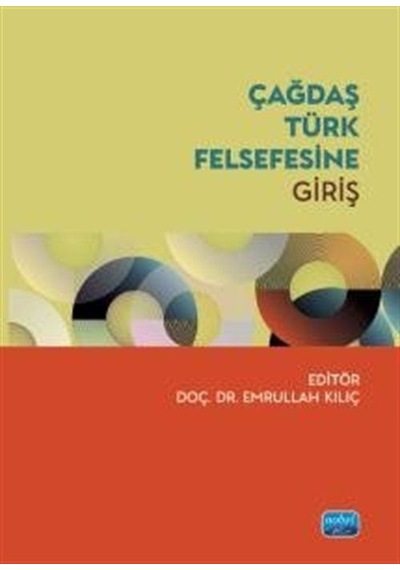Çağdaş Türk Felsefesine Giriş / Kolektif