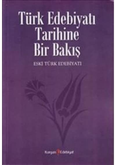Türk Edebiyatı Tarihine Bir Bakış - M. Kayahan Özgül - Kurgan Edebiyat