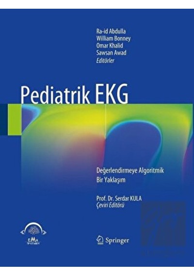 Pediatrik EKG  - Serdar Kula  - Ema Tıp Kitabevi