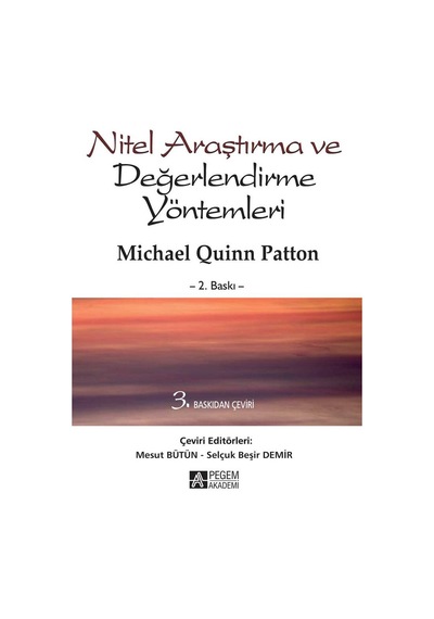 Nitel Araştırma ve Değerlendirme Yöntemleri - Michael Quinn Patton - Pegem Akademi Yayıncılık