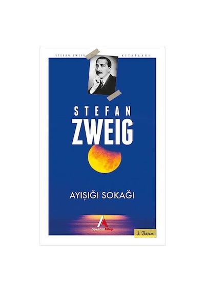 Ayışığı Sokağı-Stefan Zweig Kitaplığı - Stefan Zweig - Aperatif Kitap