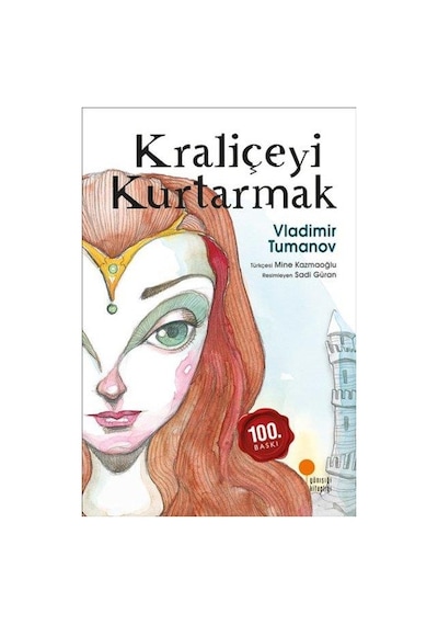 Kraliçeyi Kurtarmak - Vladimir Tumanov - Günışığı Yayınları