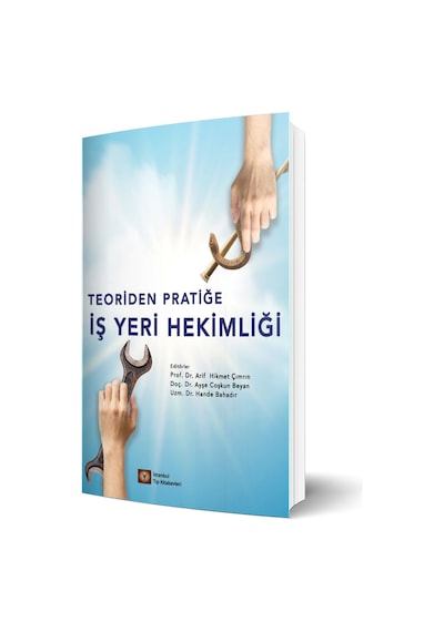 Teoriden Pratiğe İş Yeri Hekimliği