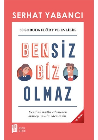 Bensiz Biz Olmaz