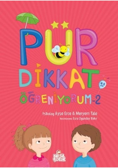 Pür Dikkat Öğreniyorum - 2 - Ayşe Erce -  Meryem Tale - Bıcırık Yayınları