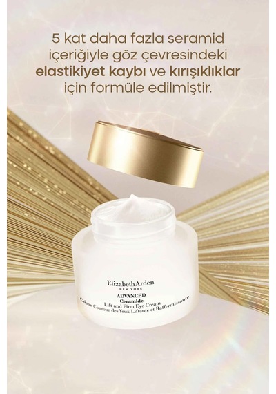 Elizabeth Arden Advanced Ceramide Lift & Firm Eye Sıkılaştırıcı ve Nemlendirici Göz Kremi 15 ML﻿﻿