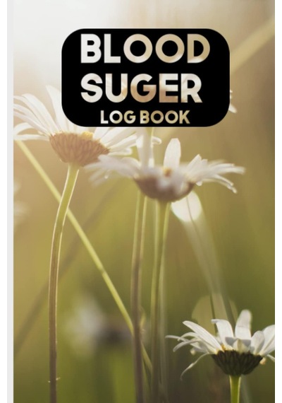 Independently Published Blood Suger Logbook: 18 Months Blood Sugar Log Book / Simple Tracking Journal, Breakfast, Lunch,